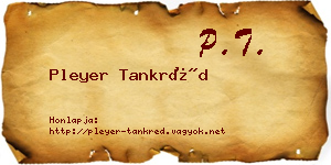 Pleyer Tankréd névjegykártya